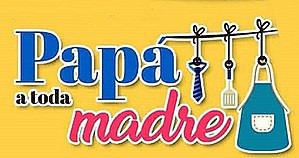 Papa a Toda Madre Televisa 